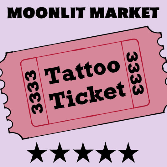 Tattoo Ticket